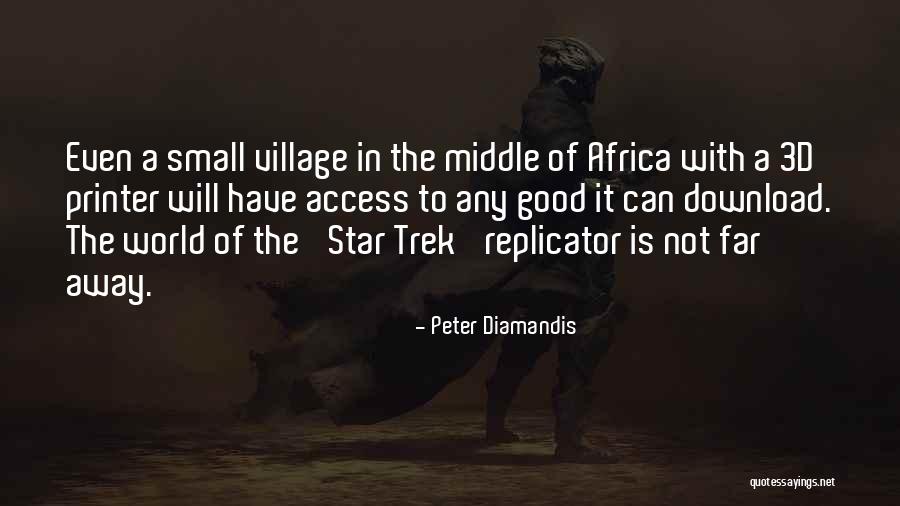 Trek Quotes By Peter Diamandis