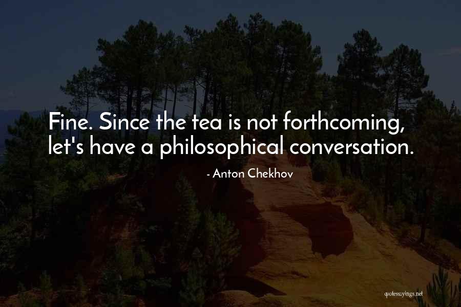 Trekken Synoniem Quotes By Anton Chekhov Trekken Synoniem Quotes By Anton Chekhov