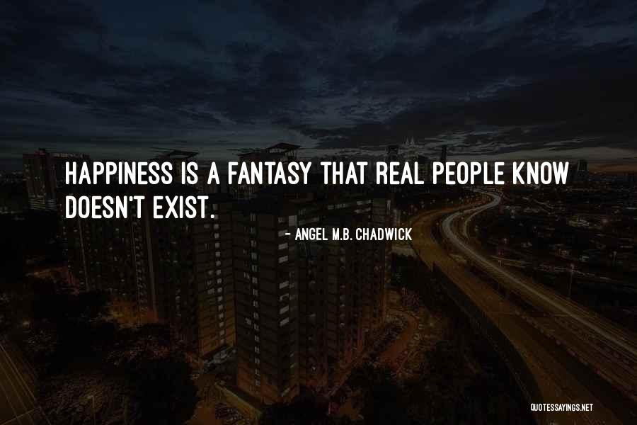 Trektellen Quotes By Angel M.B. Chadwick