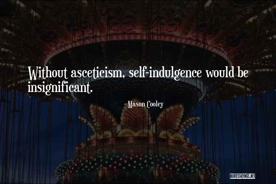 Trektellen Quotes By Mason Cooley Trektellen Quotes By Mason Cooley