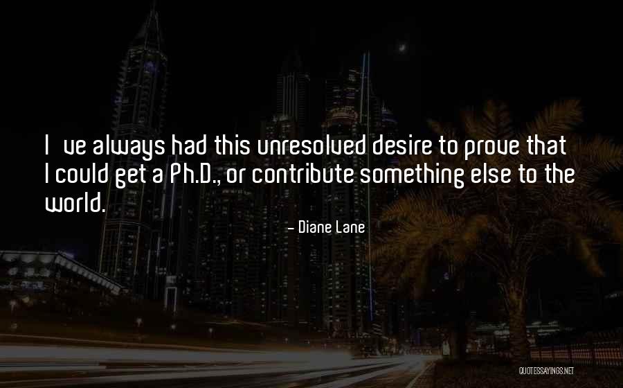 Trektraxs Quotes By Diane Lane Trektraxs Quotes By Diane Lane