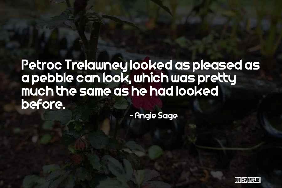 Trelawney Quotes By Angie Sage Trelawney Quotes By Angie Sage