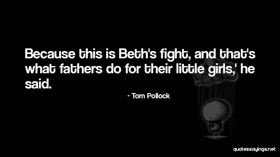 Trelawny Municipal Corporation Quotes By Tom Pollock Trelawny Municipal Corporation Quotes By Tom Pollock