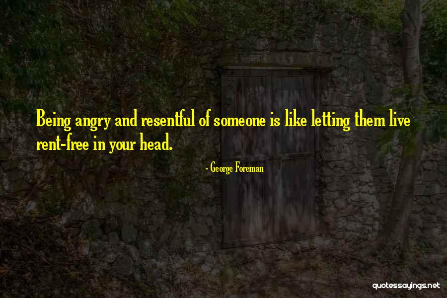 Trella Hart Quotes By George Foreman Trella Hart Quotes By George Foreman