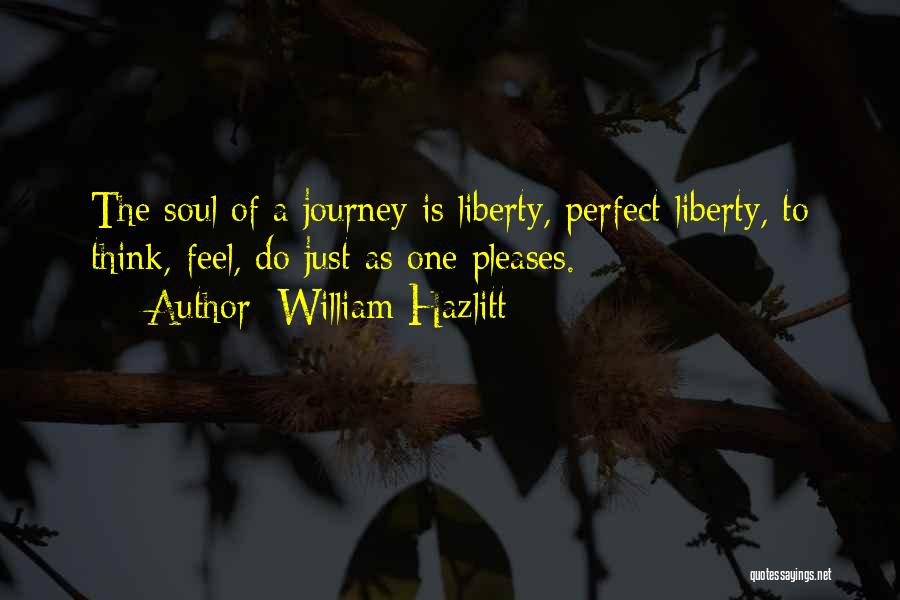 Trella Vineyards Quotes By William Hazlitt