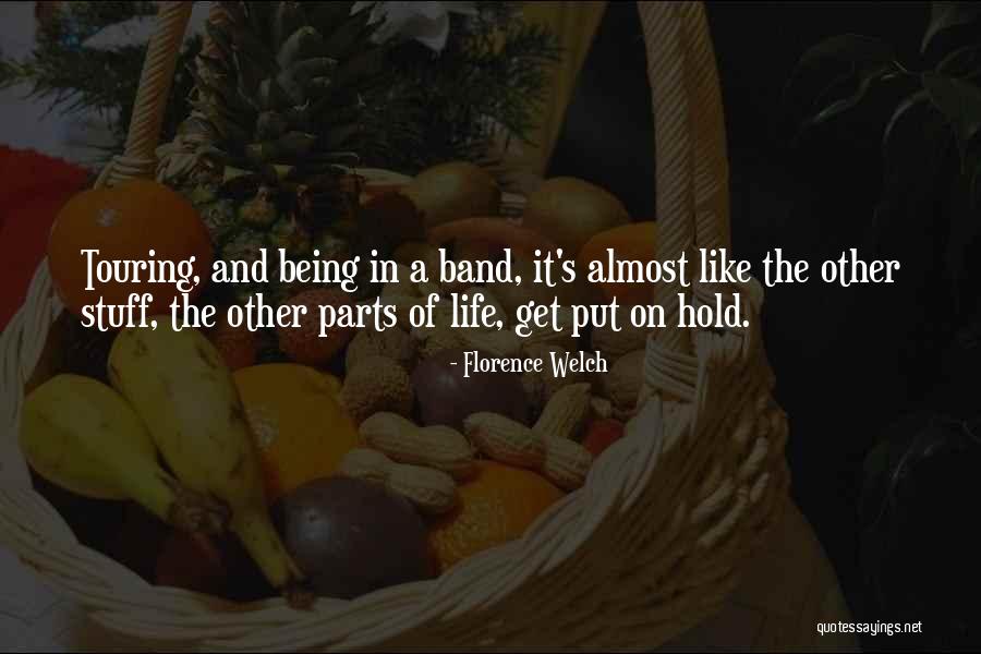 Trellis In Erie Quotes By Florence Welch Trellis In Erie Quotes By Florence Welch