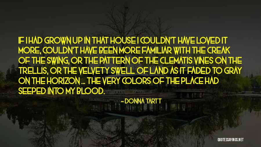 Trellis Quotes By Donna Tartt Trellis Quotes By Donna Tartt