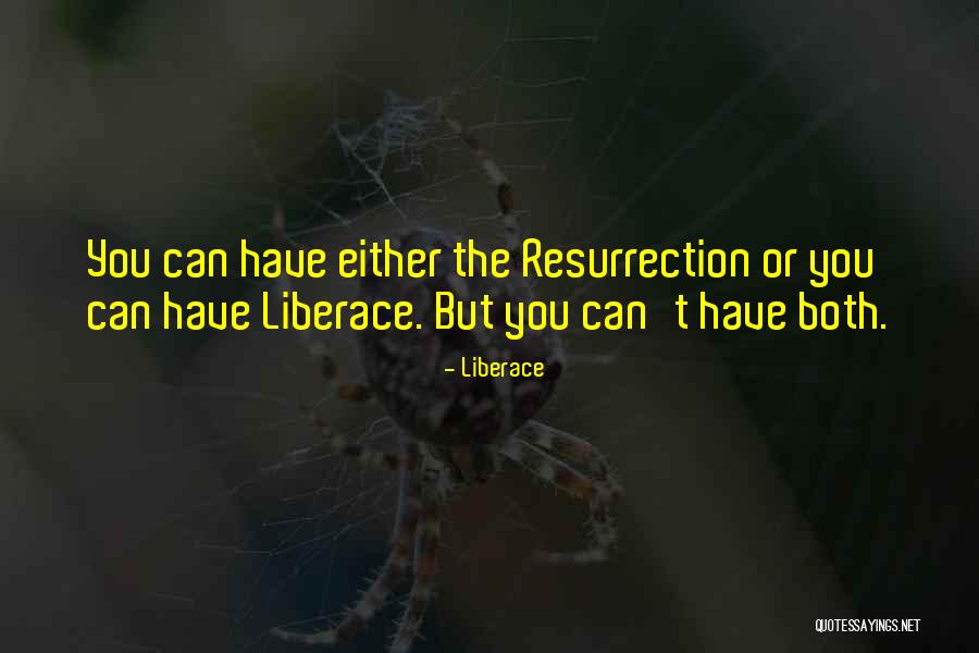 Trellises And Arbors Quotes By Liberace Trellises And Arbors Quotes By Liberace