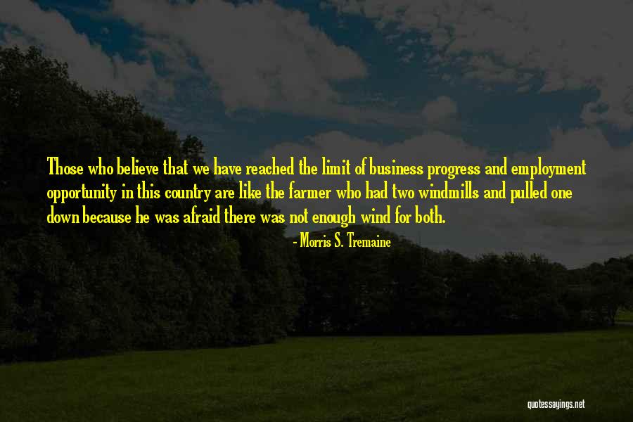 Tremaine Quotes By Morris S. Tremaine Tremaine Quotes By Morris S. Tremaine