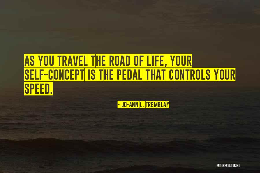 Tremblay Quotes By Jo-Ann L. Tremblay Tremblay Quotes By Jo-Ann L. Tremblay