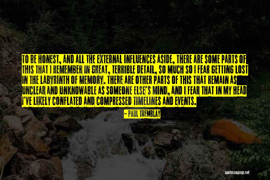 Tremblay Quotes By Paul Tremblay Tremblay Quotes By Paul Tremblay