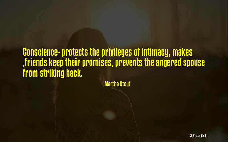 Tremblers Lp Quotes By Martha Stout Tremblers Lp Quotes By Martha Stout