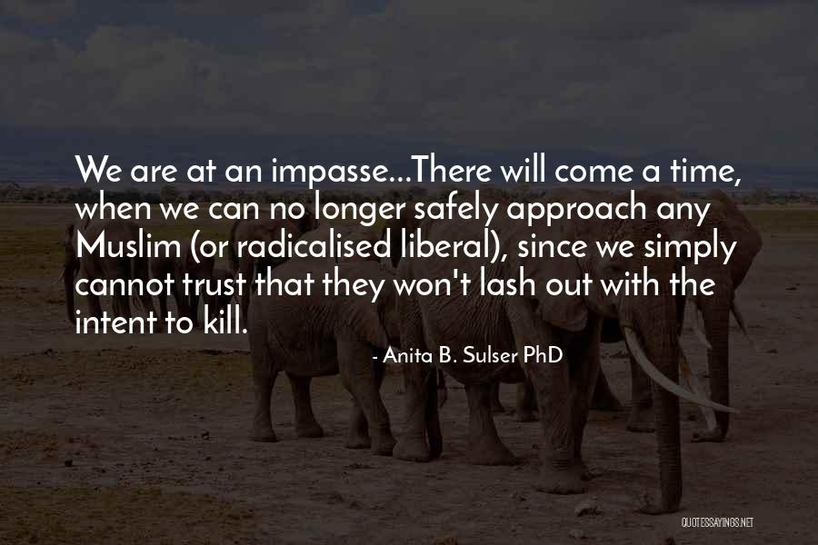 Tremenda Corte Quotes By Anita B. Sulser PhD Tremenda Corte Quotes By Anita B. Sulser PhD