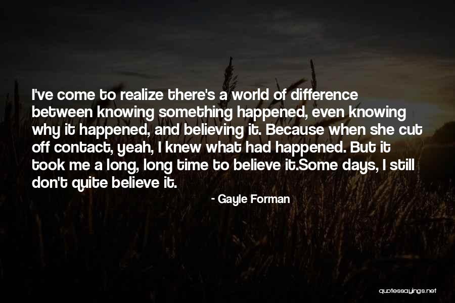 Tremenda Mi Quotes By Gayle Forman Tremenda Mi Quotes By Gayle Forman