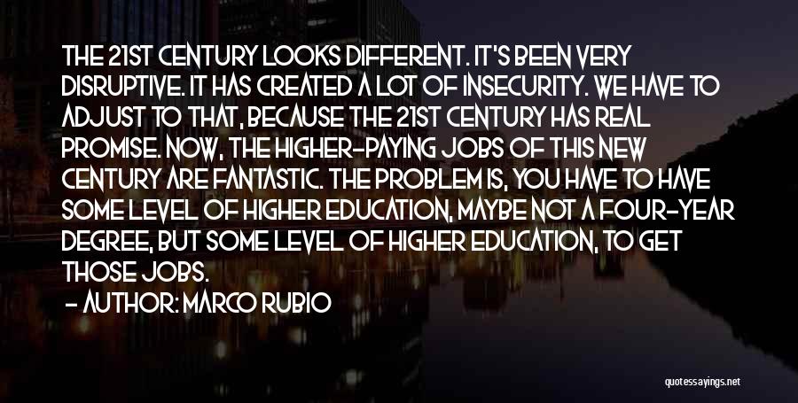 Tremendos Galileos Quotes By Marco Rubio