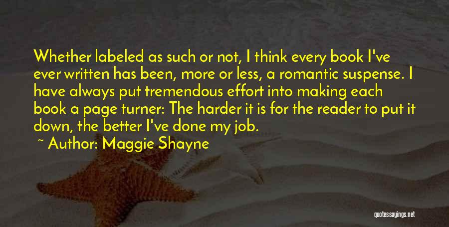 Tremendous Job Quotes By Maggie Shayne