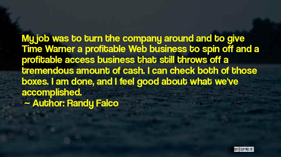 Tremendous Job Quotes By Randy Falco