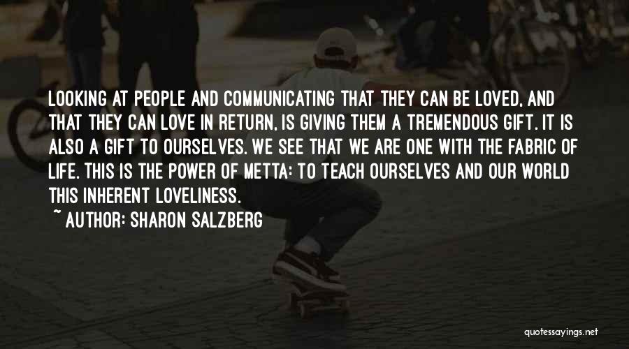 Tremendous Love Quotes By Sharon Salzberg