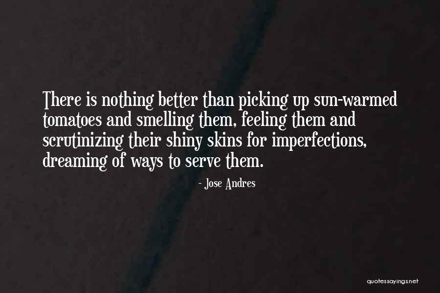 Tremendously Def Quotes By Jose Andres Tremendously Def Quotes By Jose Andres