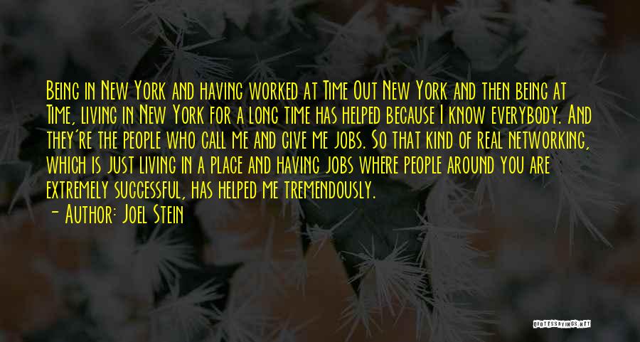 Tremendously Quotes By Joel Stein