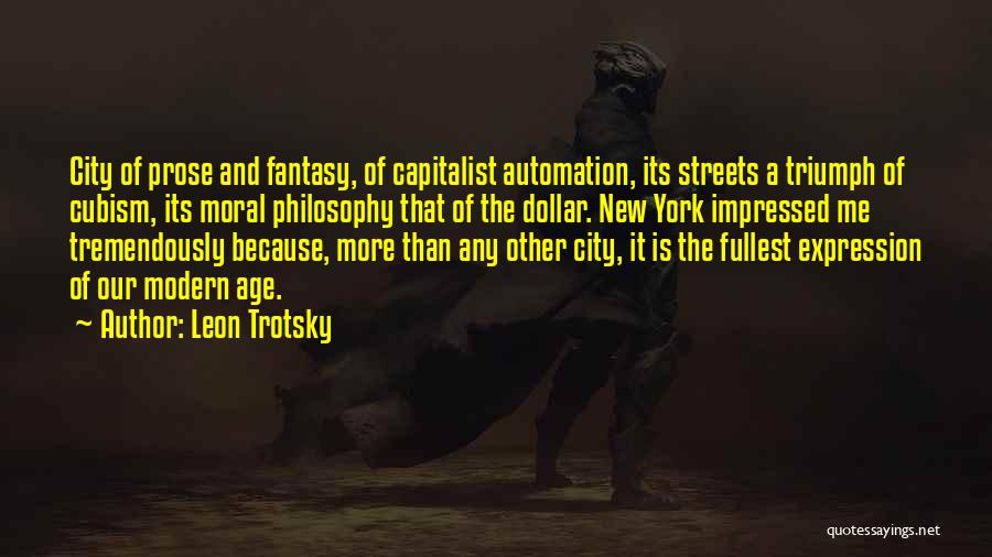 Tremendously Quotes By Leon Trotsky