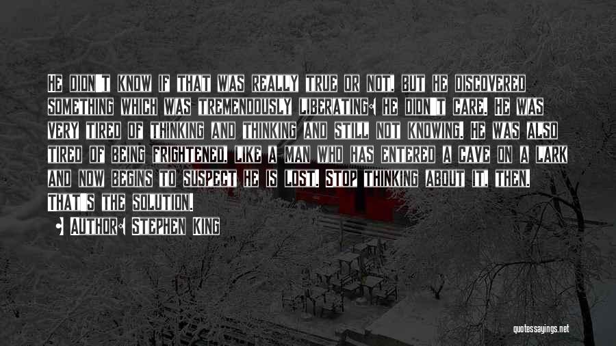 Tremendously Quotes By Stephen King