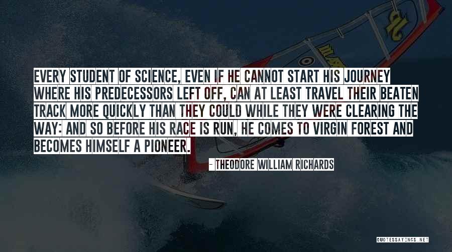 Tremes Petit Quotes By Theodore William Richards Tremes Petit Quotes By Theodore William Richards
