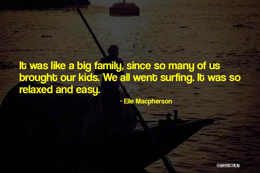 Tremity Quotes By Elle Macpherson Tremity Quotes By Elle Macpherson