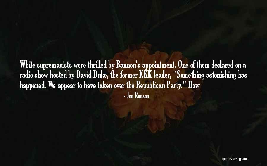 Tremmel Altoona Quotes By Jon Ronson Tremmel Altoona Quotes By Jon Ronson