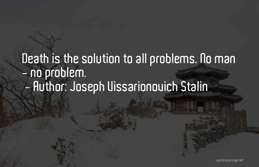 Tremolo Bridge Quotes By Joseph Vissarionovich Stalin