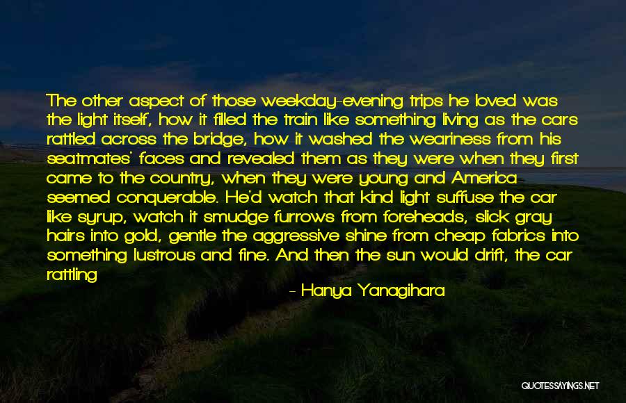 Tremonti Dying Quotes By Hanya Yanagihara