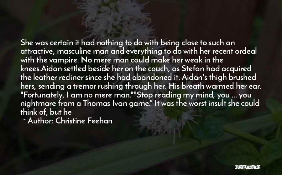 Tremor Quotes By Christine Feehan