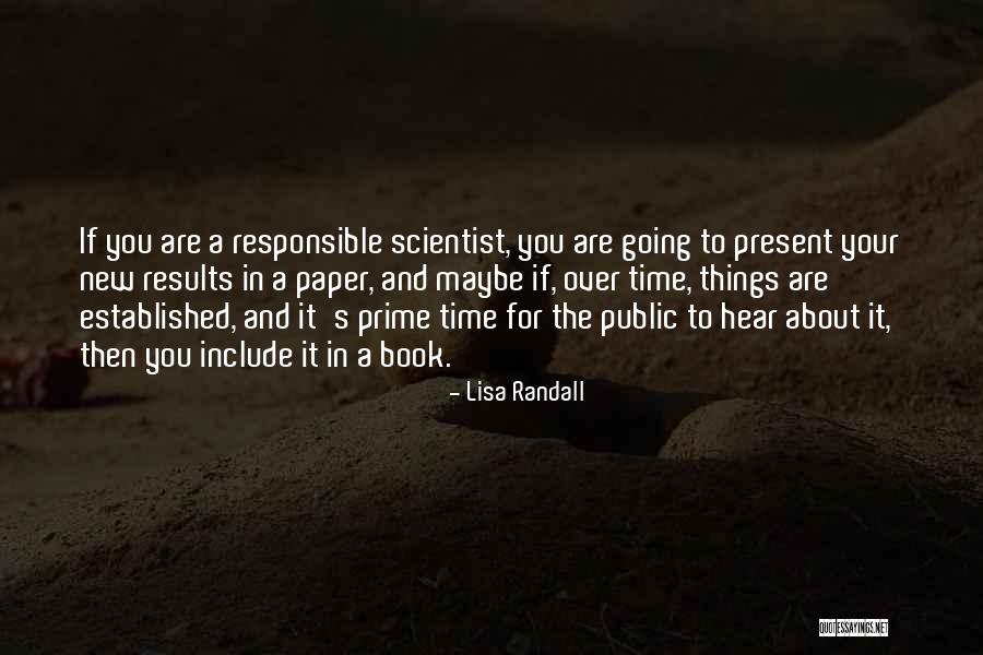 Tremores No Corpo Quotes By Lisa Randall Tremores No Corpo Quotes By Lisa Randall