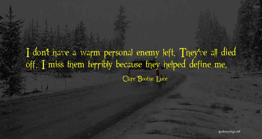 Tremouroux Perwez Quotes By Clare Boothe Luce Tremouroux Perwez Quotes By Clare Boothe Luce