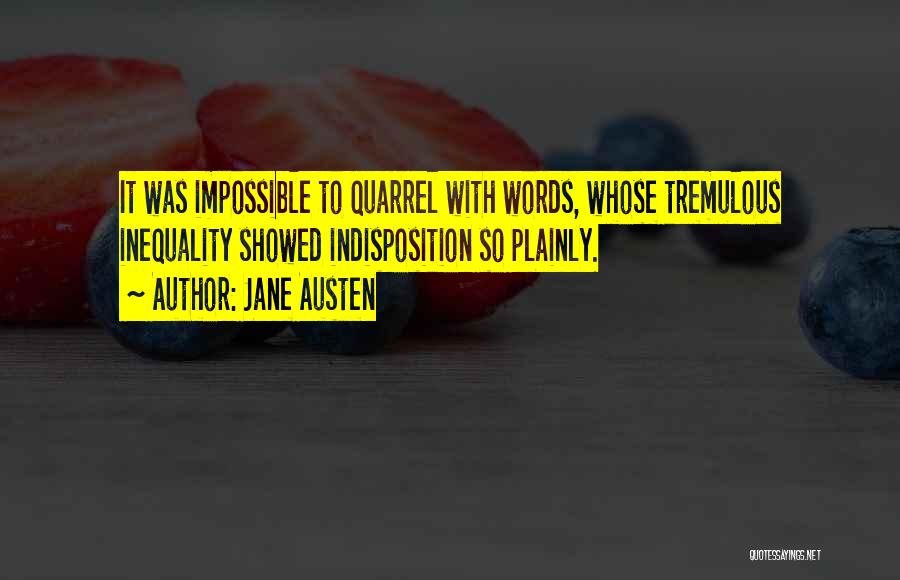 Tremulous Quotes By Jane Austen