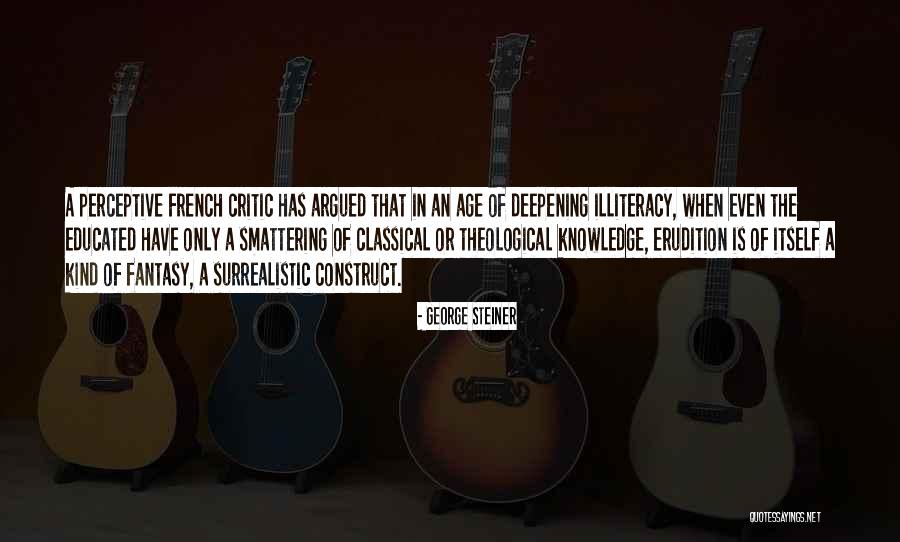 Tremuratul Quotes By George Steiner Tremuratul Quotes By George Steiner