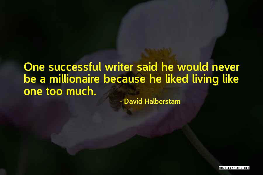 Trencanska Zlatokopka Quotes By David Halberstam Trencanska Zlatokopka Quotes By David Halberstam