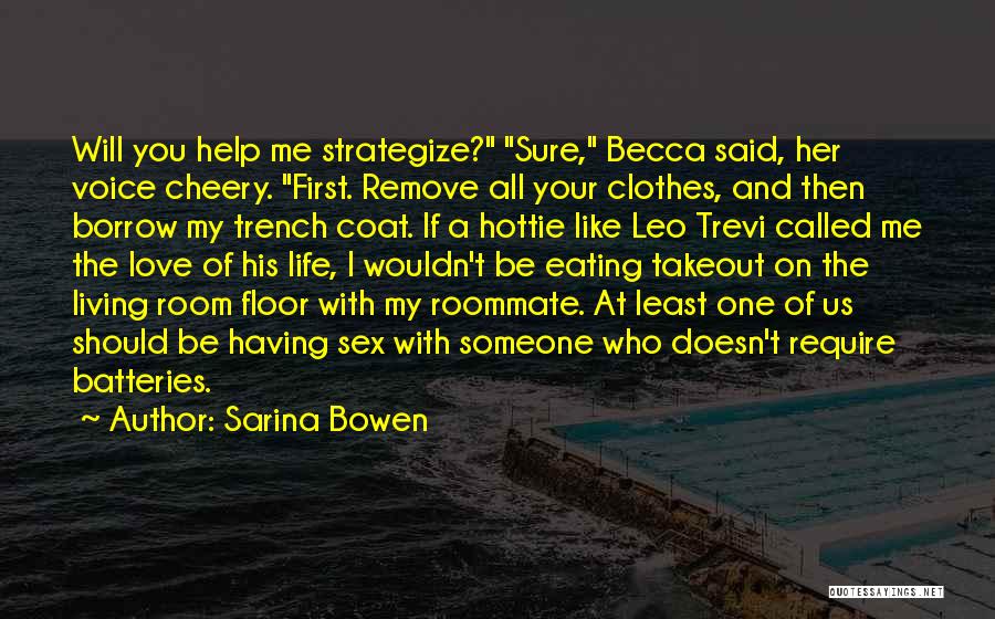 Trench Coat Quotes By Sarina Bowen