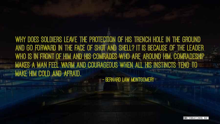 Trench Quotes By Bernard Law Montgomery