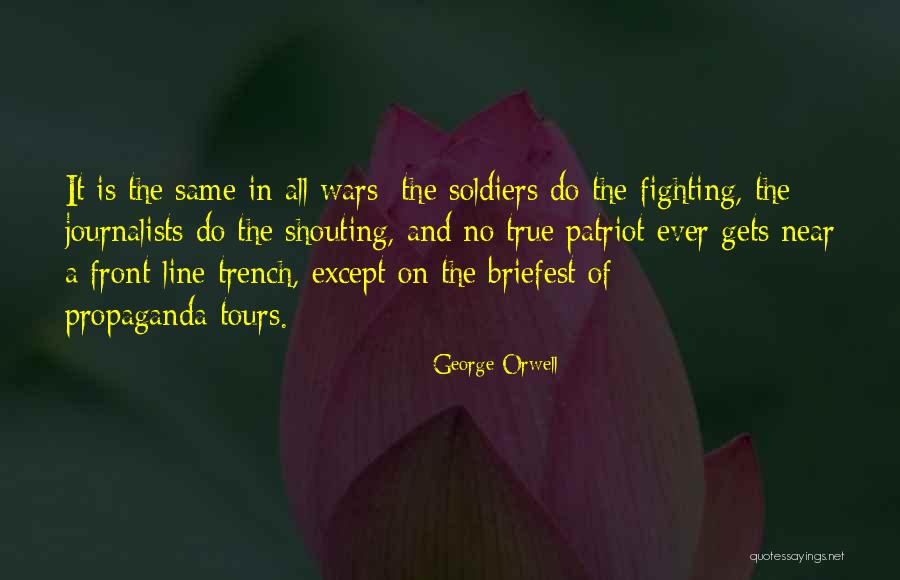 Trench Quotes By George Orwell