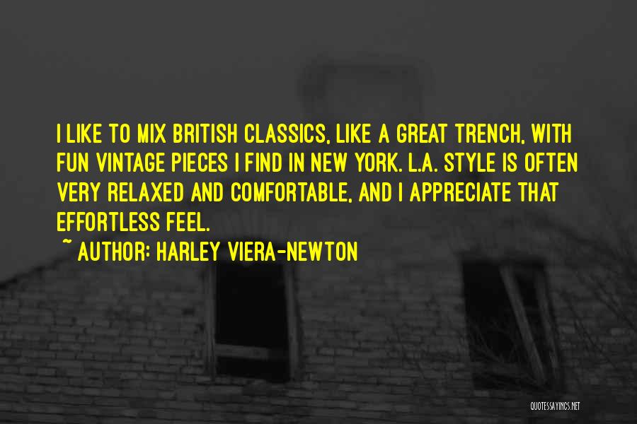 Trench Quotes By Harley Viera-Newton
