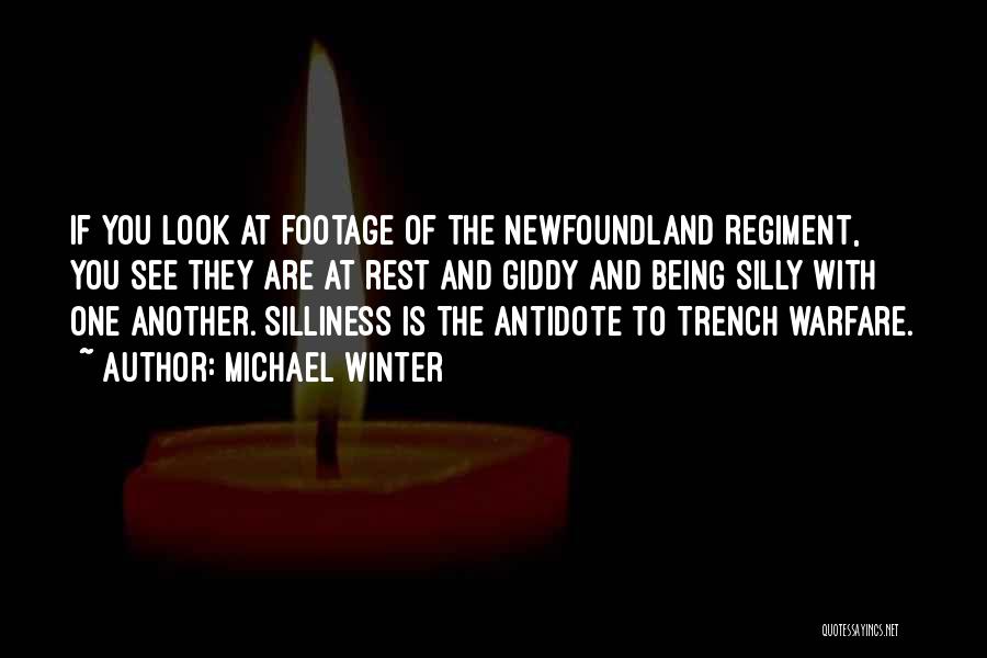 Trench Quotes By Michael Winter