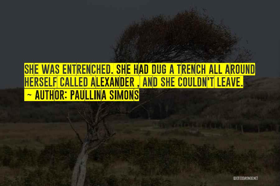 Trench Quotes By Paullina Simons