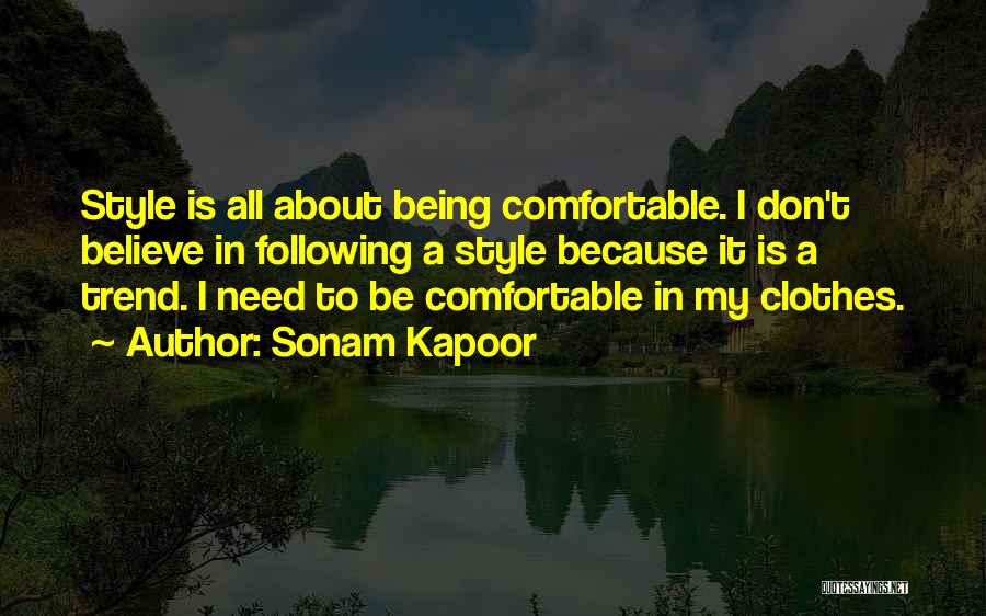 Trend Following Quotes By Sonam Kapoor