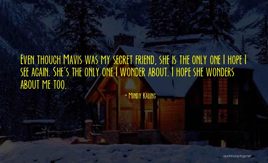 Trended Spotted Quotes By Mindy Kaling Trended Spotted Quotes By Mindy Kaling