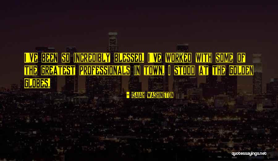Trendiest Cities Quotes By Isaiah Washington Trendiest Cities Quotes By Isaiah Washington
