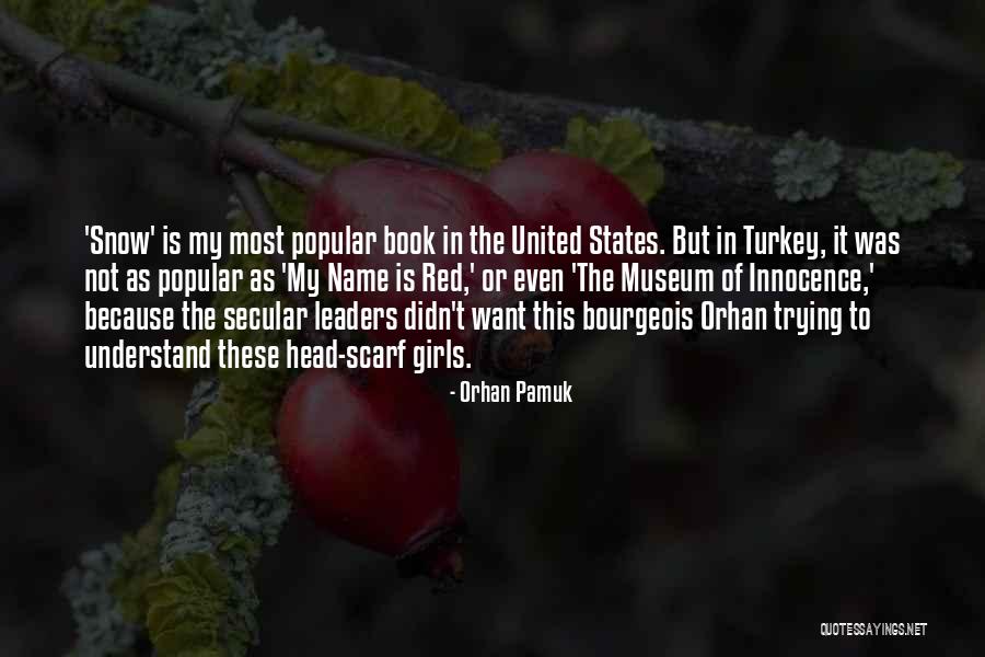 Trendily Got Quotes By Orhan Pamuk Trendily Got Quotes By Orhan Pamuk