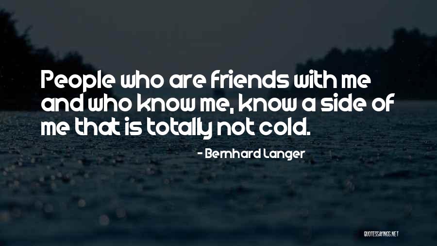 Trendiness Body Quotes By Bernhard Langer Trendiness Body Quotes By Bernhard Langer