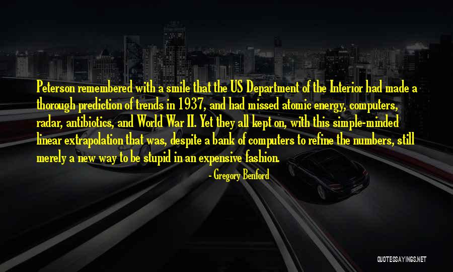 Trends And Fashion Quotes By Gregory Benford Trends And Fashion Quotes By Gregory Benford