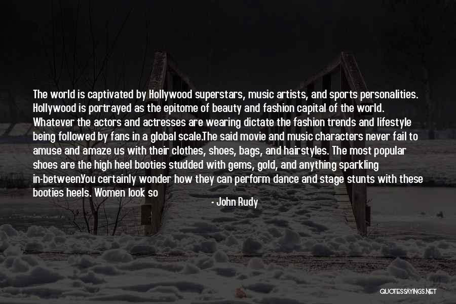 Trends And Fashion Quotes By John Rudy Trends And Fashion Quotes By John Rudy